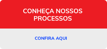 Conheça nossos processos